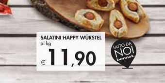 Bennet Salatini happy wurstel al kg offerta