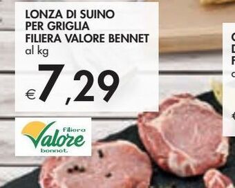 Bennet Lonza di suino per griglia filiera valore bennet al kg offerta