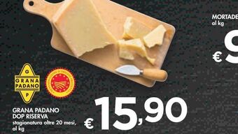 Bennet Grana padano dop riserva stagionato oltre 20 mesi al kg offerta