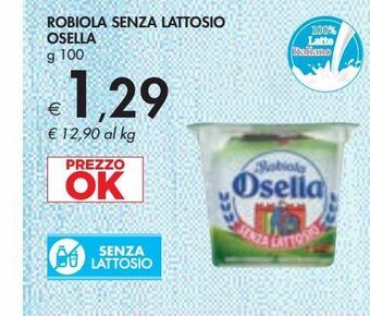 Bennet Robiola senza lattosio osella g 100 offerta