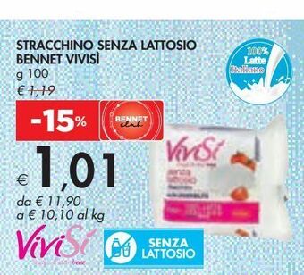 Bennet Stracchino senza lattosio bennet vivisi g 100 offerta