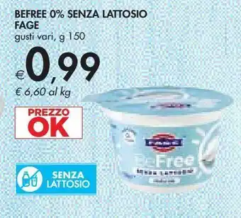 Bennet Befree 0% senza lattosio fage gusti vari g 150 offerta