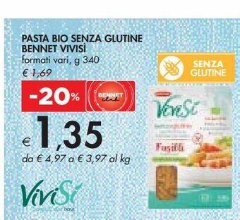 Bennet Pasta bio senza glutine bennet vivisi formati vari g 340 offerta