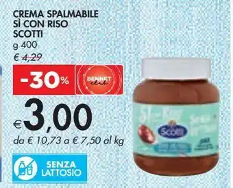 Bennet Creme spalmabili scotti si con riso g 400 offerta
