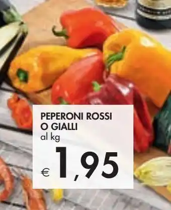 Bennet Peperoni gialli o rosso al kg offerta