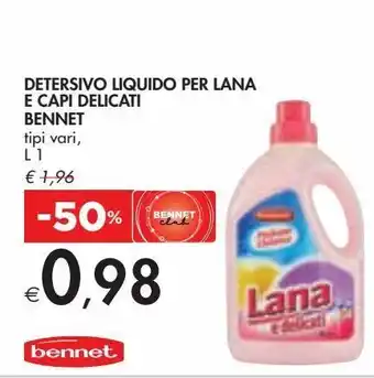 Bennet Detersivo liquido per lana e capi delicati bennet tipi vari l 1 offerta