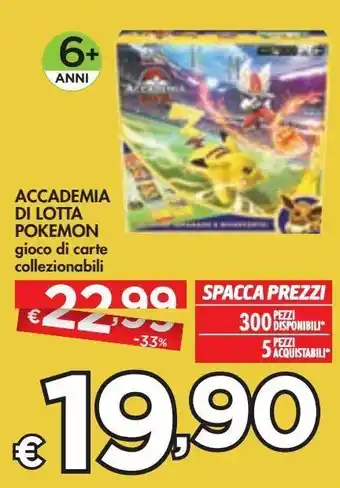 Bennet Accademia di lotta pokemon offerta