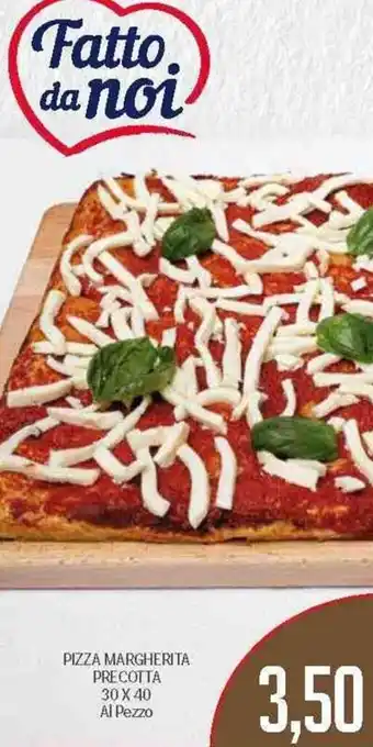 Supermercati Piccolo Pizza Margherita Precotta 30x40 offerta