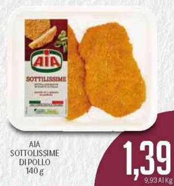 Supermercati Piccolo Aia Sottolissime di Pollo 140 g offerta