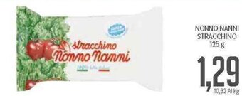 Supermercati Piccolo Nonno Nanni Stracchino 125 g offerta