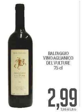 Supermercati Piccolo Bali'aggio Vino Aglianico del Vulture 75 cl offerta
