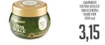 Supermercati Piccolo Garnier Ultra Dolce Maschera vari tipi 300 ml offerta
