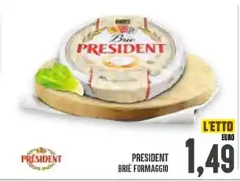 President Briè Formaggio
