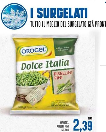 Orogel Piselli Fini gr.600
