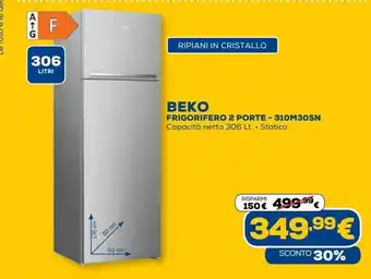 Beko frigorifero 2 porte - 310m30sn