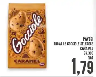 Iper Pellicano Pavesi Trova Le Gocciole Selvagge Caramel Gr. 300 offerta