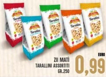 Zii Matì Tarallini Assortiti Gr.250