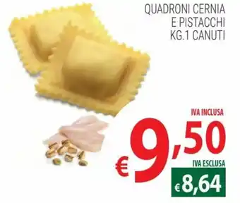 Canuti Quadroni cerina e pistacchi 1 kg