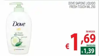 Dove Sapone liquido fresh touch 250 ml