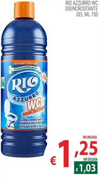 Ag Cash Carry Rio Azzurro Wc Disincrostante gel 750 ml. offerta