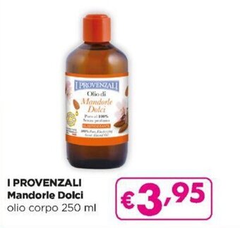 Acqua & Sapone I Provenzali Mandorle Dolci olio corpo 250 ml offerta