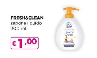 Acqua & Sapone Fresh&Clean sapone liquido 300 ml offerta