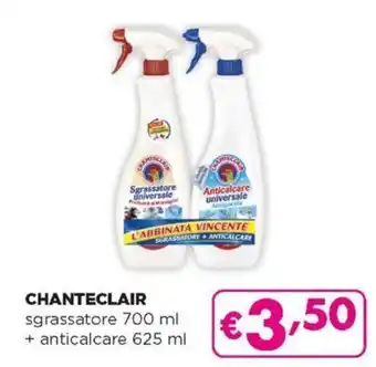 Chanteclair sgrassatore 700 ml + anticalcare 625 ml