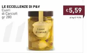 Prezzemolo e Vitale Le Eccelenze Di P & V Cuori di Carciofi gr 280 offerta