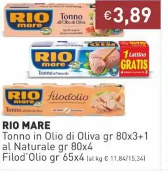 Prezzemolo e Vitale Rio Mare Tonno in Olio di Oliva gr 80x3+1 al Naturale gr 80x4 Filod'Olio gr 65x4 offerta