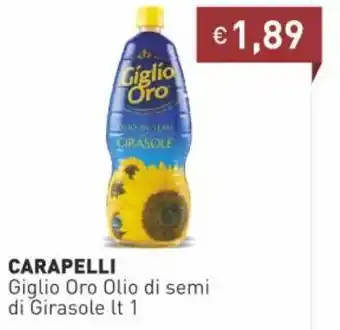 Prezzemolo e Vitale Carapelli Giglio Oro Olio di semi di Girasole Lt 1 offerta