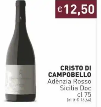 Prezzemolo e Vitale Cristo Di Campobello Adènzia Rosso Sicilia Doc cl 75 offerta