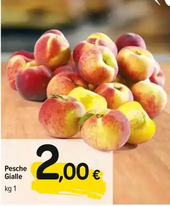Carrefour Pesche Gialle 1kg offerta