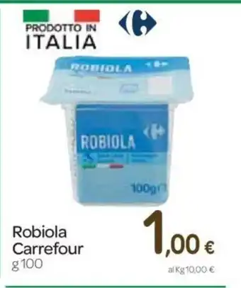 Carrefour Carrefour Robiola 100g offerta