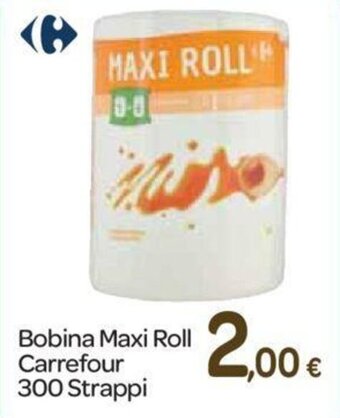 Carrefour Carrefour Bobina Maxi Roll 300 Strappi offerta