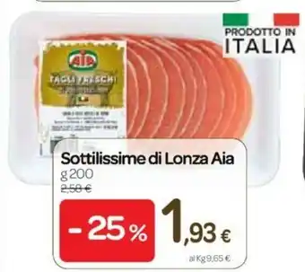 Carrefour Aia Sottilissime di Lonza 200g offerta