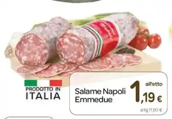 Carrefour Salame Napoli Emmedue offerta