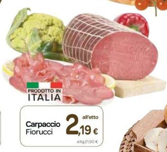 Carrefour Carpaccio Fiorucci offerta