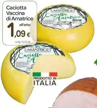 Carrefour Amatrice Caciotta Vaccina offerta