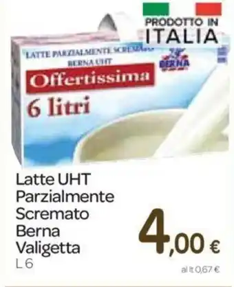 Carrefour Berna Valigetta Latte UHT Parzialmente Scremato 6L offerta