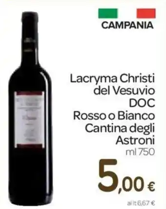 Lacryma Christi del Vesuvio DOC Rosso o Bianco Cantina degli Astroni 750ml