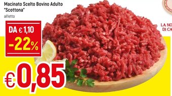 Famila Macinato Scelto Bovino Adulto "Scottona" offerta