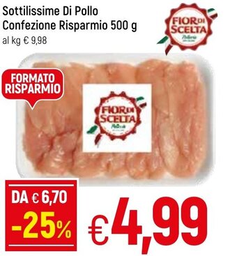 Famila Sottilissime Di Pollo Confezione Risparmio 500 g offerta