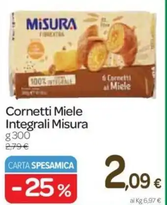 Carrefour Misura Cornetto Miele Integrali 300g offerta