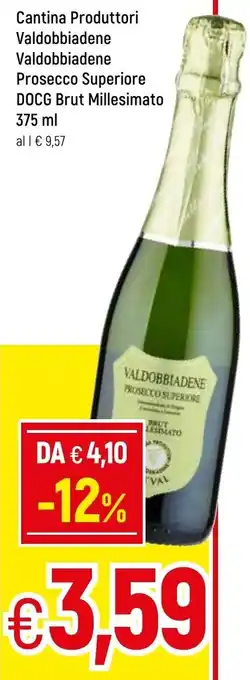 Famila Cantina Produttori Valdobbiadene Valdobbiadene Prosecco Superiore DOCG Brut Millesimato 375 ml offerta