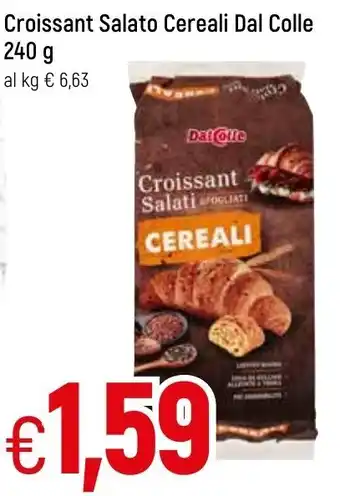 Famila Dal Colle Croissant Salato Cereali 240 g offerta