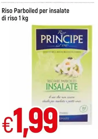 Famila Principe Riso Parboiled per insalate di riso 1 kg offerta