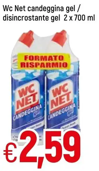 Famila Wc Net candeggina gel/disincrostante gel 2 x 700 ml offerta