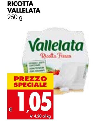 Tigros Vallelata Ricotta 250 g offerta