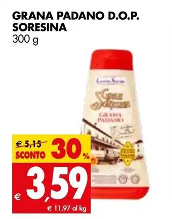 Tigros Soresina Grana Padano D.O.P. 300 g offerta