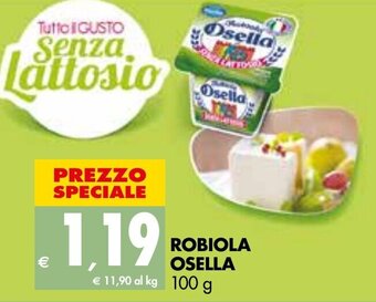Tigros Osella Robiola 100 g offerta